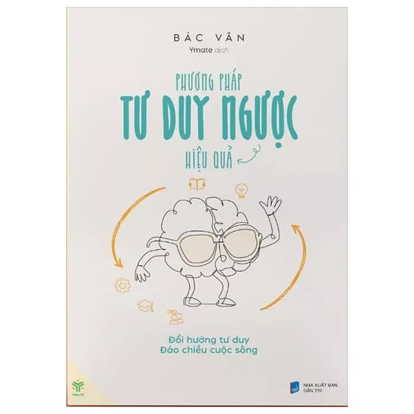 Sách Phương Pháp Tư Duy Ngược Hiệu Quả