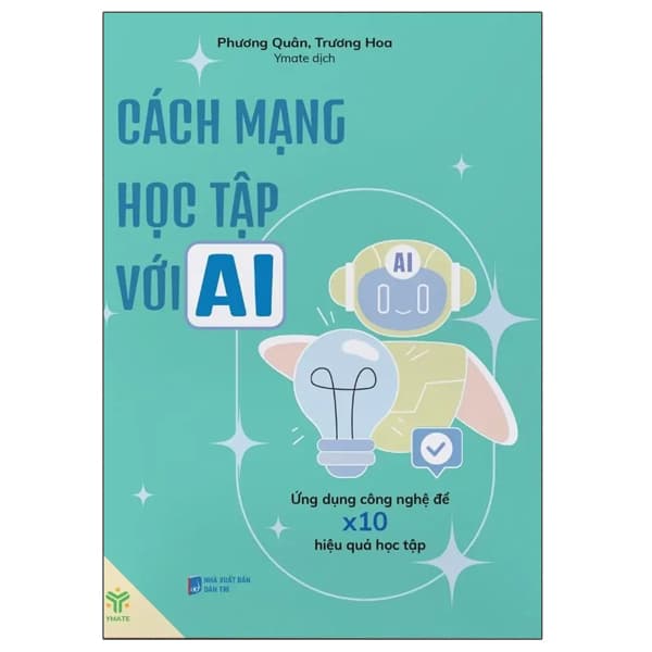 Sách Cách Mạng Học Tập Với AI - Phương Quân