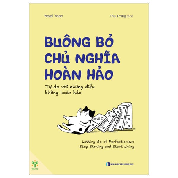 Sách Buông Bỏ Chủ Nghĩa Hoàn Hảo - Tự Do Với Những Điều Không Hoàn - Yoo