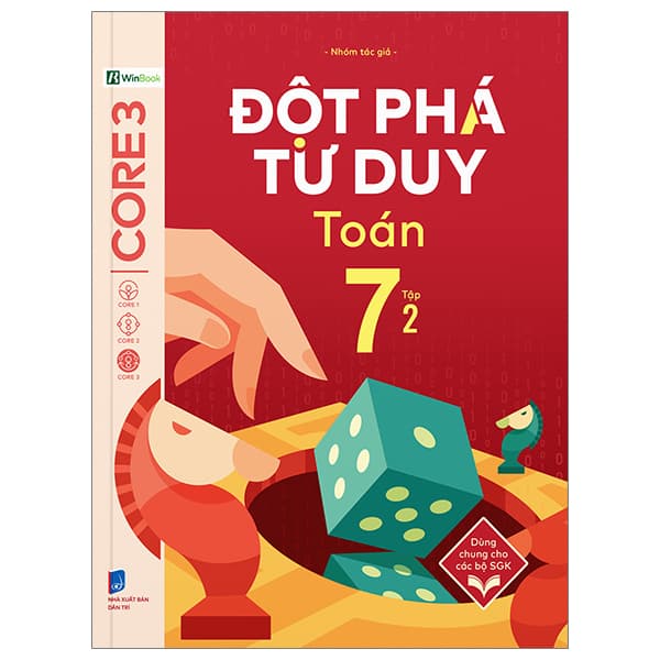 Sách Đột Phá Tư Duy Toán 7 - Tập 2 - Nhóm Tác Giả