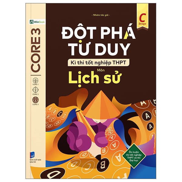 Sách Đột Phá Tư Duy Kì Thi Tốt Nghiệp THPT - Môn Lịch Sử