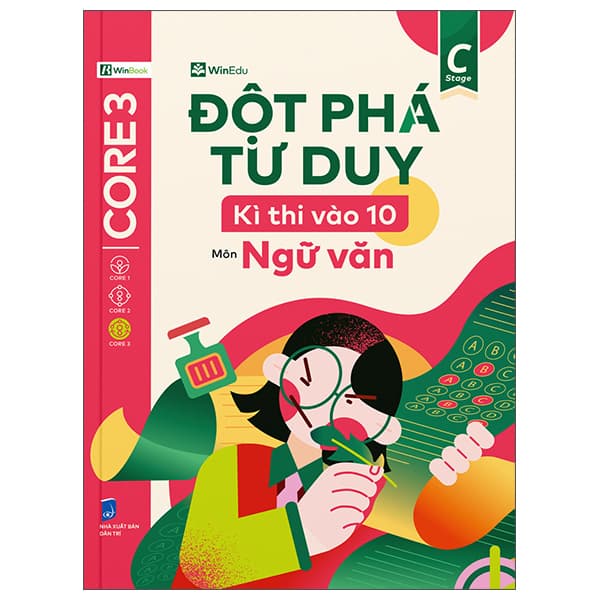 Sách Đột Phá Tư Duy Kì Thi Vào 10 - Môn Ngữ Văn - WinEdu
