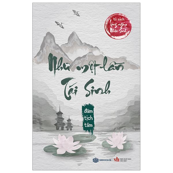 Sách Như Một Lần Tái Sinh - Đàm Tịch Tâm
