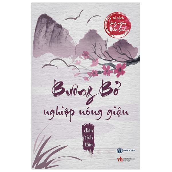 Sách Buông Bỏ Nghiệp Nóng Giận - Đàm Tịch Tâm