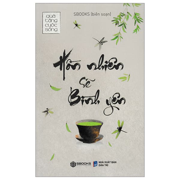 Sách Hồn Nhiên Sẽ Bình Yên - Sbooks