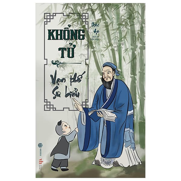 Sách Khổng Tử - Vạn Thế Sư Biểu - Mặc Am