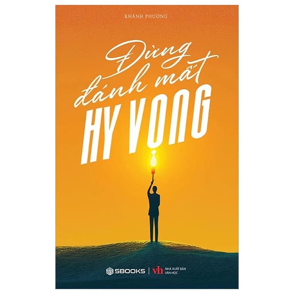 Sách Đừng Đánh Mất Hy Vọng