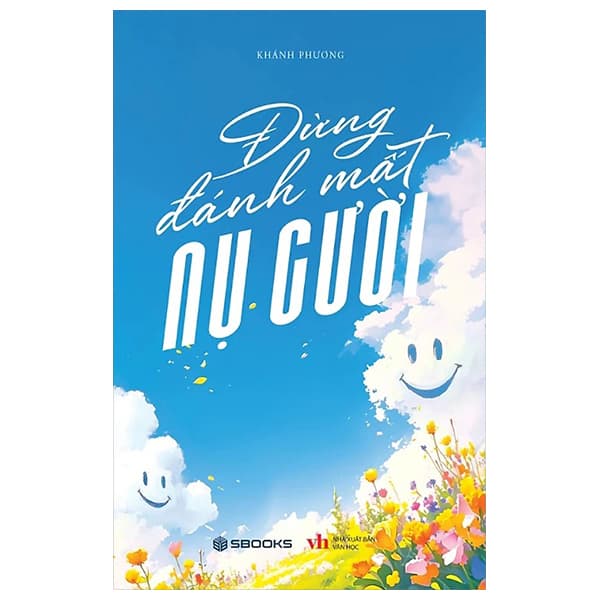 Sách Đừng Đánh Mất Nụ Cười - Phương Phương