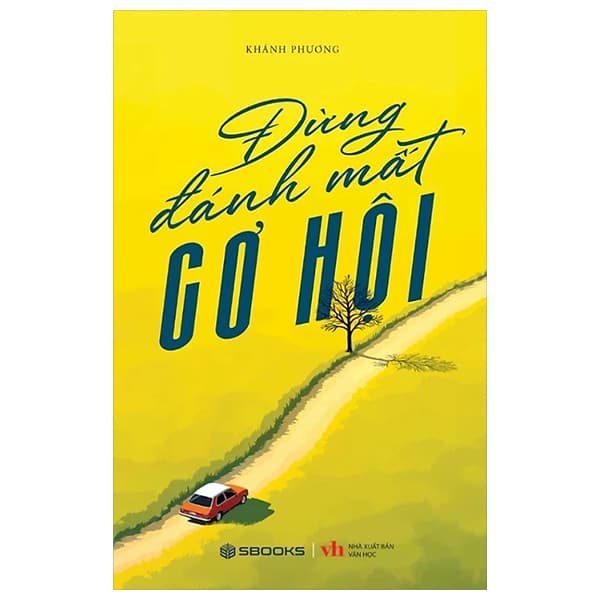 Sách Đừng Đánh Mất Cơ Hội