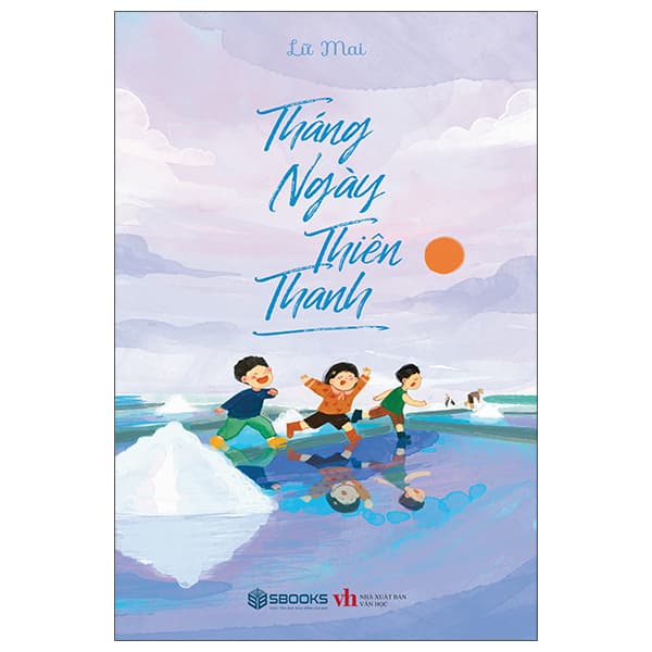 Sách Tháng Ngày Thiên Thanh - Thiên Thanh
