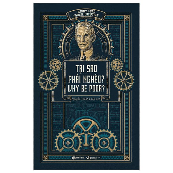 Sách Tại Sao Phải Nghèo? - Why Be Poor? - Henry Ford