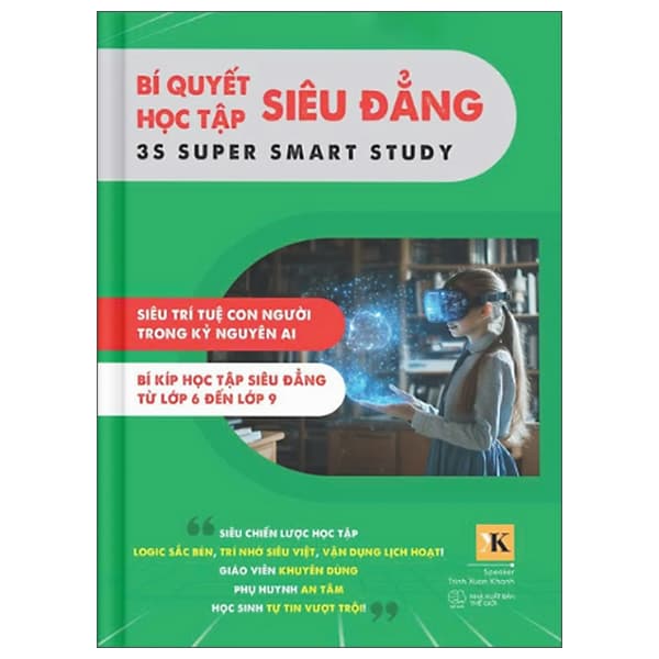 Sách Bí Quyết Học Tập Siêu Đẳng - 3S Super Smart Study - Tập 2 - Lớp 6- - Trịnh Xuân Khanh