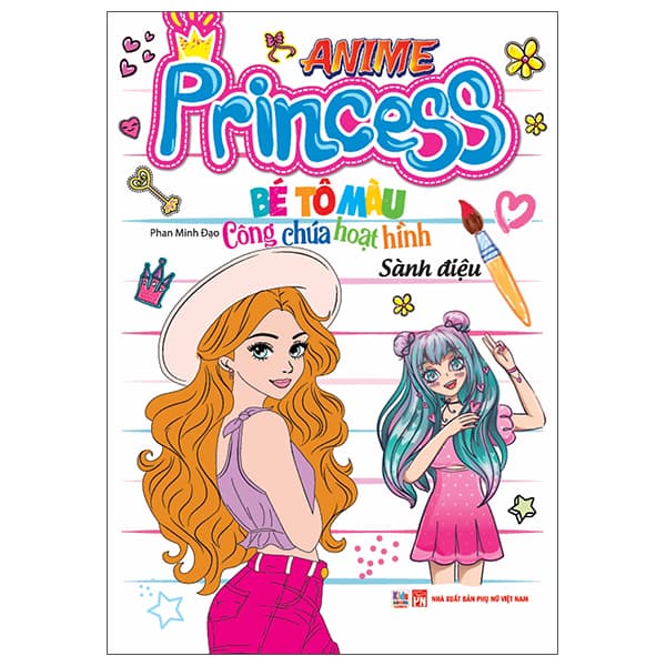 Sách Bé Tô Màu Anime Princess - Công Chúa Hoạt Hình - Sành Điệu - Minh
