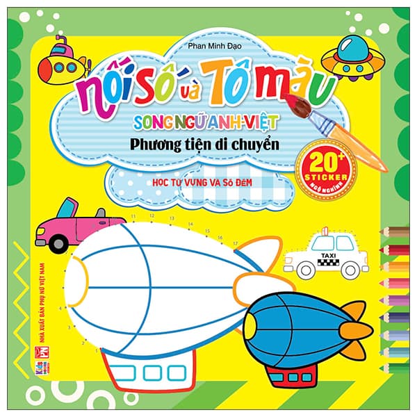 Sách Nối Số Và Tô Màu - Phương Tiện Di Chuyển - Học Từ Vựng Số Đ - Phan Minh Đạo
