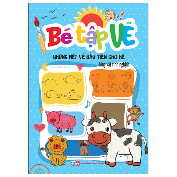 Sách Bé Tập Vẽ - Những Nét Vẽ Đầu Tiên Cho Bé - Động Vật Tinh Ngh� - Minh