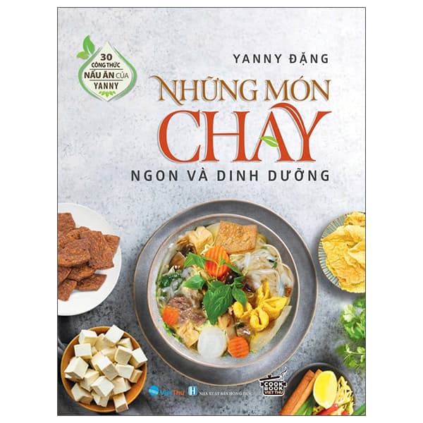 Sách 30 Công Thức Nấu Ăn Của Janny Đặng - Những Món Chay Ngon Và Dinh D - An