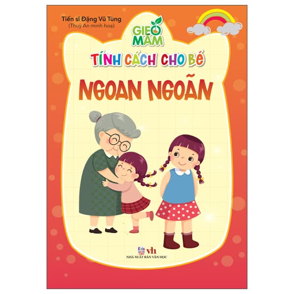 Sách Gieo Mầm Tính Cách Cho Bé - Ngoan Ngoãn - Vũ