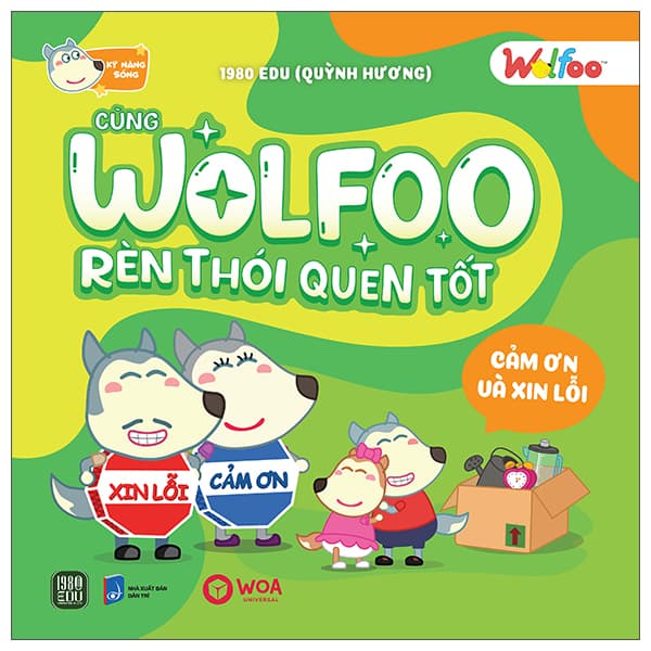 Sách Wolfoo Rèn Thói Quen Tốt - Cảm Ơn Và Xin Lỗi - Quỳnh Hương