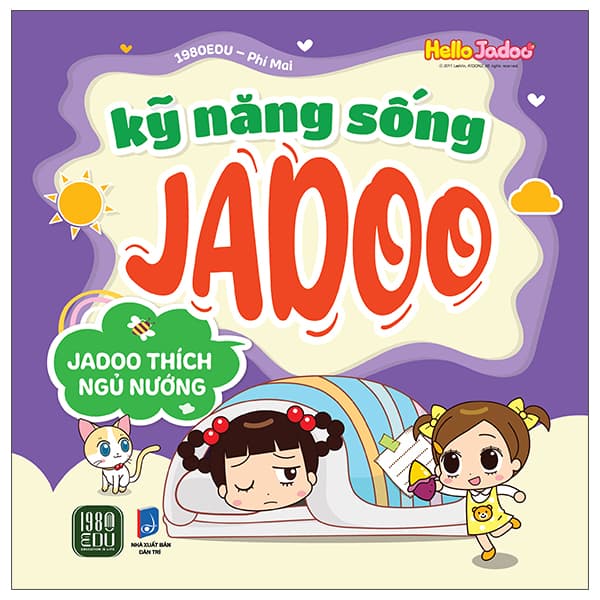 Sách Hello Jadoo - Kỹ Năng Sống Jadoo - Jadoo Thích Ngủ Nướng - 1980Edu