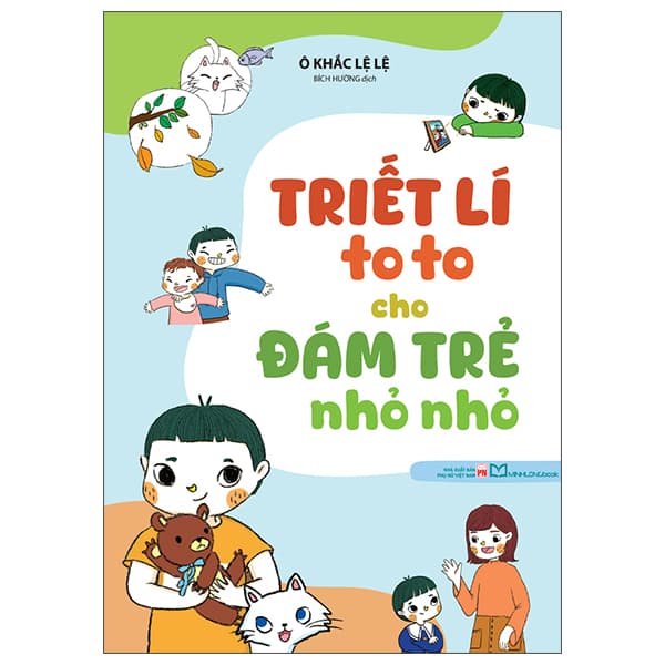 Sách Triết Lí To To Cho Đám Trẻ Nho Nhỏ