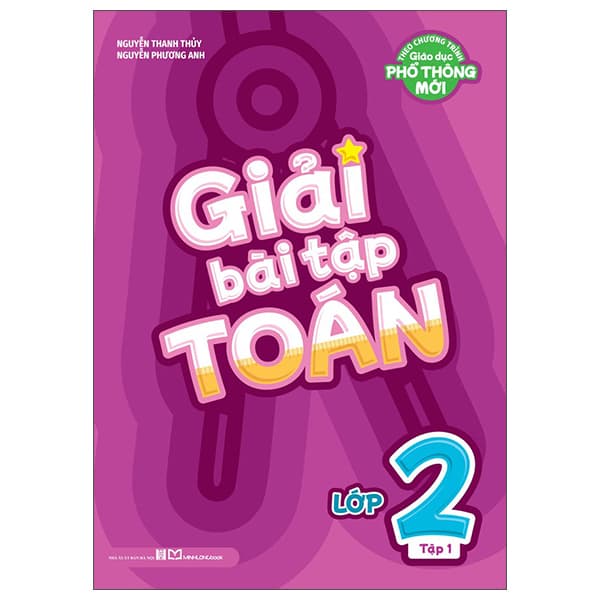Sách Giải Bài Tập Toán Lớp 2 - Tập 1 - Nguyễn Thanh Thủy