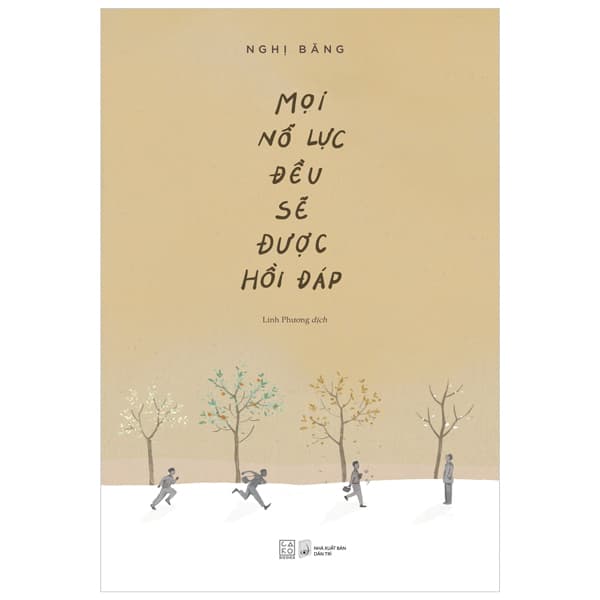 Sách Mọi Nỗ Lực Đều Sẽ Được Hồi Đáp