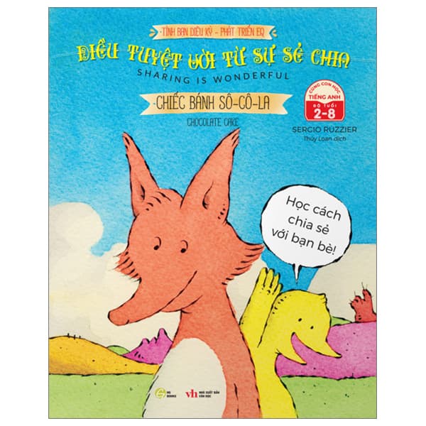 Sách Tình Bạn Diệu Kỳ - Phát Triển EQ - Điều Tuyệt Vời Từ Sự Sẻ - Sergio Ruzzier