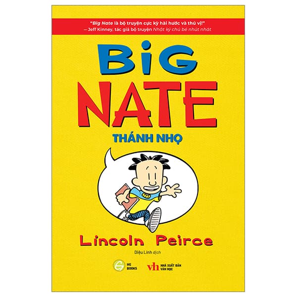 Sách Big Nate - Tập 1 - Thánh Nhọ - Lincoln Peirce
