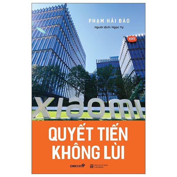 Sách Quyết Tiến Không Lùi - Phạm Hải Đào