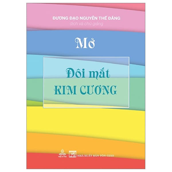 Sách Mở Đôi Mắt Kim Cương - Nguyễn Thế Dương