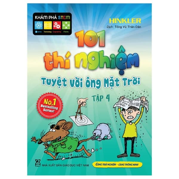 Sách 101 Thí Nghiệm - Tuyệt Vời Ông Mặt Trời (Tập 4) - Hinkler