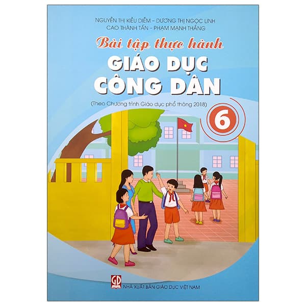 Sách Bài Tập Thực Hành Giáo Dục Công Dân Lớp 6 (Theo Chương Trình Giá - Phạm Mạnh Thắng