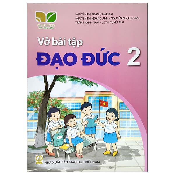 Sách Vở Bài Tập Đạo Đức 2 (Bộ Sách Kết Nối Tri Thức Với Cuộc S - Nhiều Tác Giả