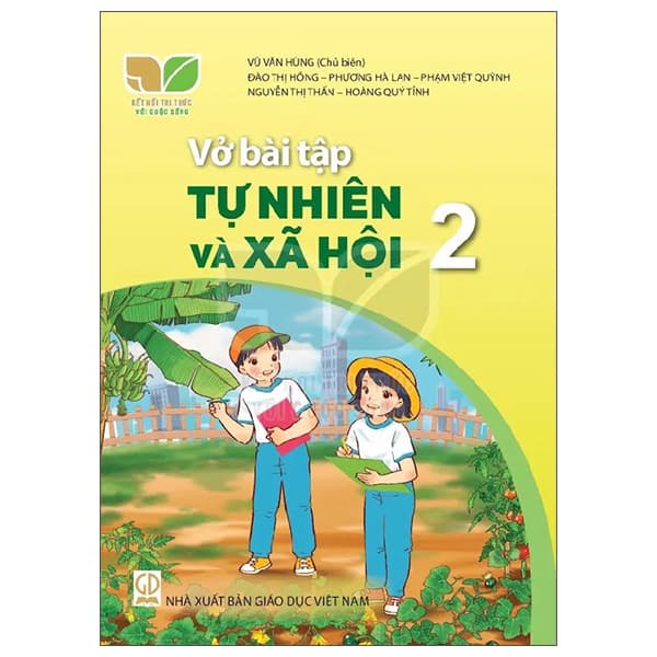 Sách Vở Bài Tập Tự Nhiên Xã Hội 2 (Kết Nối Tri Thức) (Chuẩn) - Tri Thức
