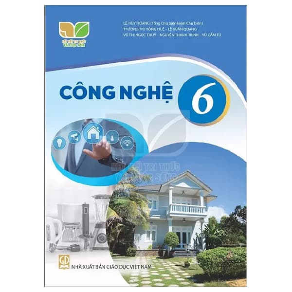 Sách Công Nghệ 6 (Kết Nối Tri Thức) (Chuẩn) - Tri Thức