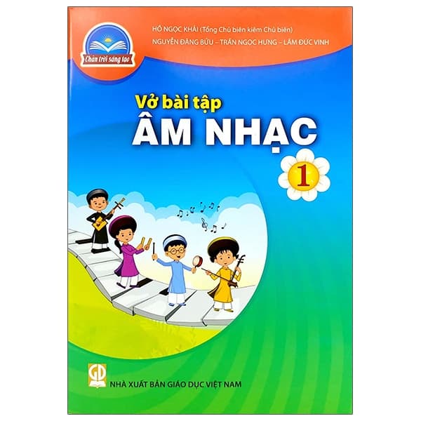 Sách Vở Bài Tập Âm Nhạc 1 (Chân Trời Sáng Tạo) (Chuẩn) - Nhiều Tác Giả