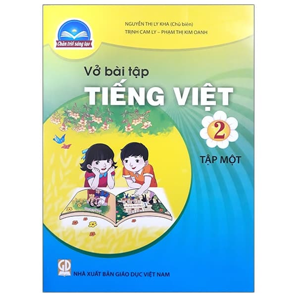 Sách Vở Bài Tập Tiếng Việt 2 - Tập 1 (Chân Trời Sáng Tạo) (Chuẩn) - Nhiều Tác Giả