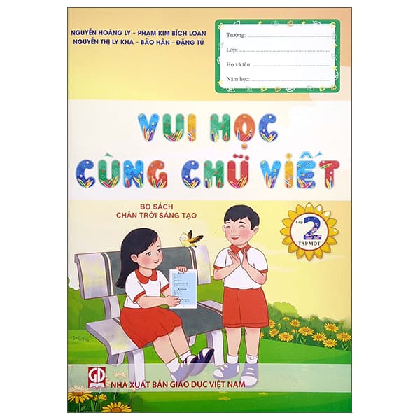 Sách Vui Học Cùng Chữ Viết Lớp 2 - Tập 1 (Chân Trời Sáng Tạo) (2023) - Nhiều Tác Giả