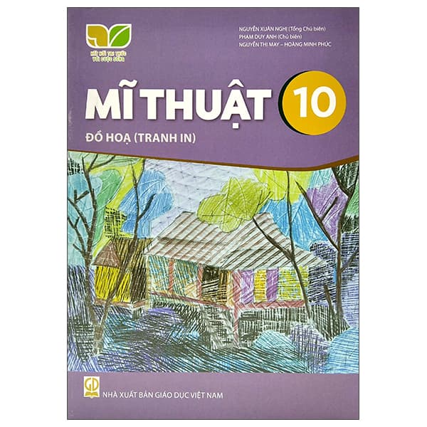 Sách Mĩ Thuật 10 - Đồ Họa Tranh In (Kết Nối Trí Thức) (Chuẩn) - Tri Thức