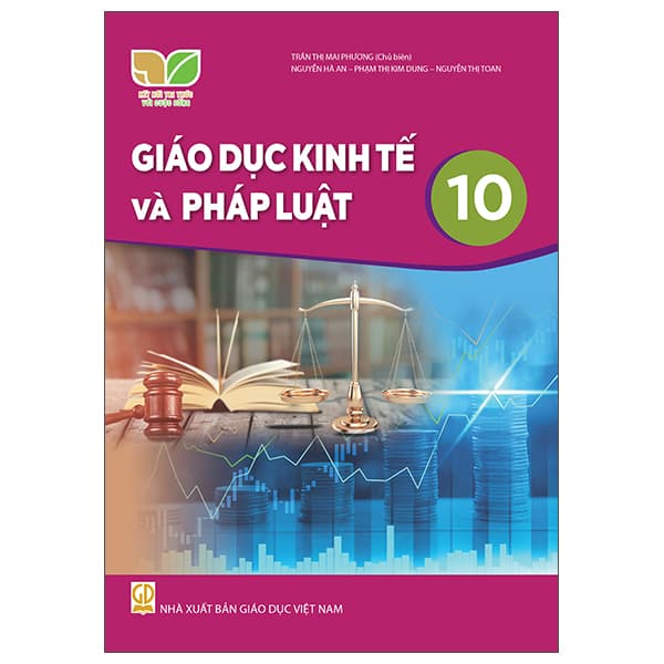 Sách Giáo Dục Kinh Tế Và Pháp Luật 10 (Kết Nối Tri Thức) (Chuẩn) - Tri Thức