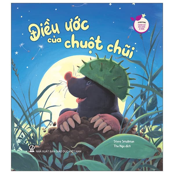 Sách Storytime - Truyện Hay Rèn Luyện Kĩ Năng - Điều Ước Của Chuột Ch - Steve Smallman