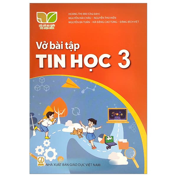 Sách Vở Bài Tập Tin Học 3 (Kết Nối Trí Thức) (Chuẩn) - Tri Thức