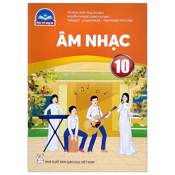 Sách Âm Nhạc 10 (Chân Trời Sáng Tạo) (Chuẩn) - Nhiều Tác Giả
