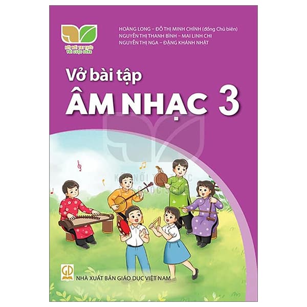 Sách Vở Bài Tập Âm nhạc 3 (Kết Nối Tri Thức) (Chuẩn) - Tri Thức