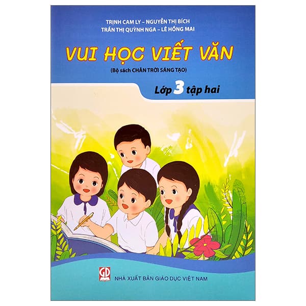 Sách Vui Học Viết Văn Lớp 3 - Tập 2 (Bộ Chân Trời Sáng Tạo) - Ume Chan