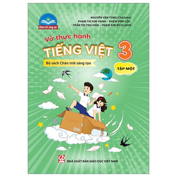 Sách Vở Thực Hành Tiếng Việt 3 - Tập 1 (Chân Trời Sáng Tạo) (2022) - Nhiều Tác Giả