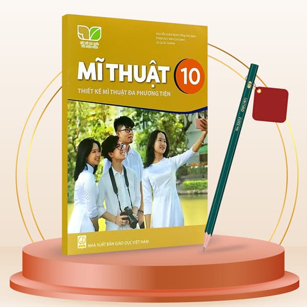 Sách Mĩ Thuật 10 - Thiết Kế Mĩ Thuật Đa Phương Tiện (Kết Nối) (Chu� - Nam Phương