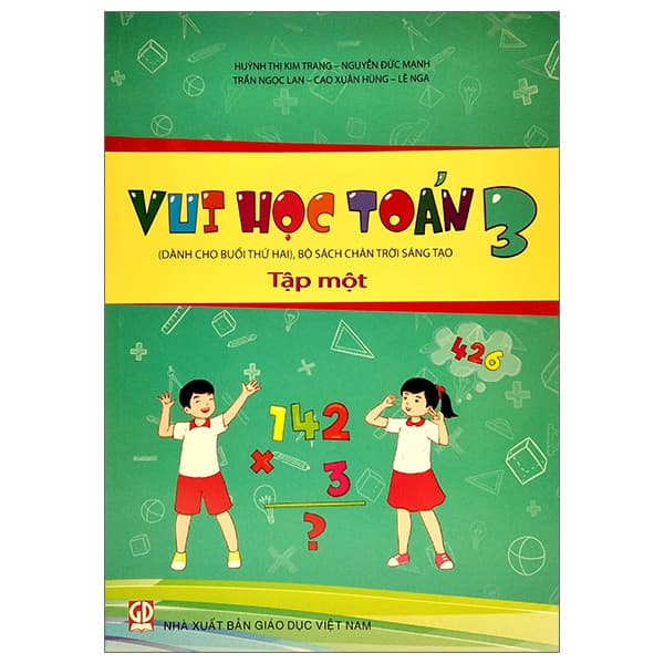 Sách Vui Học Toán 3 - Tập 1 (Bộ Chân Trời Sáng Tạo) - Nhiều Tác Giả