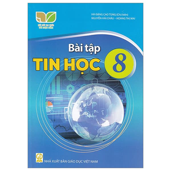 Sách Bài Tập Tin Học 8 (Kết Nối) (Chuẩn) - Hà Đặng Cao Tùng
