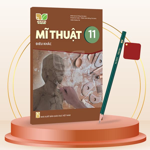 Sách Mĩ Thuật 11 - Điêu Khắc (Kết Nối) (Chuẩn) - Kèm Bút Chì 2B Deli 3 - Đinh Gia Lê